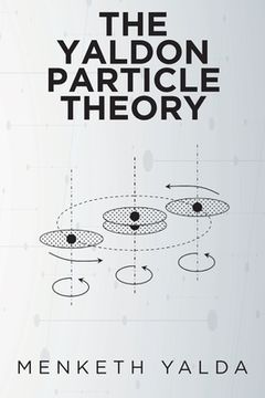 portada The Yaldon Particle Theory (en Inglés)