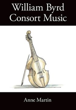 portada William Byrd, Consort Music (en Inglés)
