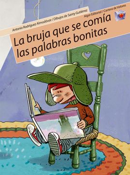 portada La Bruja que se Comía las Palabras Bonitas (Cartera de Valores) (in Spanish)