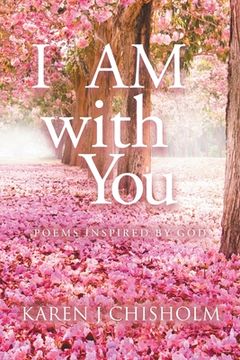 portada I AM with You: Poems Inspired by God (en Inglés)