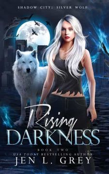 portada Rising Darkness (Shadow City: Silver Wolf) (en Inglés)