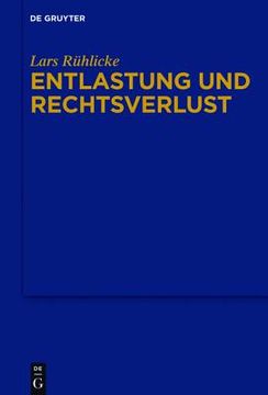 portada Entlastung und Rechtsverlust (German Edition) [Hardcover ] (in German)