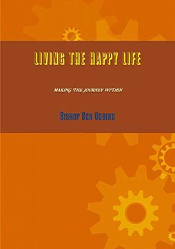 portada Living the Happy Life (en Inglés)