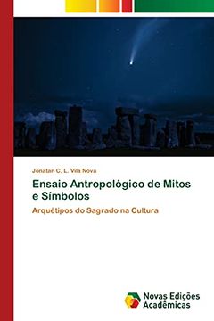 portada Ensaio Antropológico de Mitos e Símbolos: Arquétipos do Sagrado na Cultura (en Portugués)