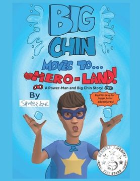 portada Big Chin Moves To Hero-Land! (en Inglés)