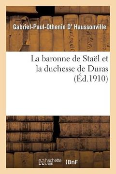 portada La Baronne de Staël Et La Duchesse de Duras (en Francés)
