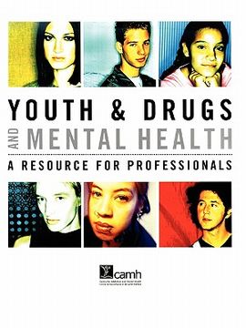 portada youth & drugs and mental health: a resource for professionals
