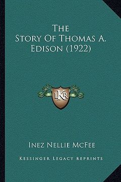 portada the story of thomas a. edison (1922) (en Inglés)