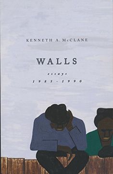 portada Walls: Essays, 1985-1990 (The African American Intellectual Heritage) (en Inglés)