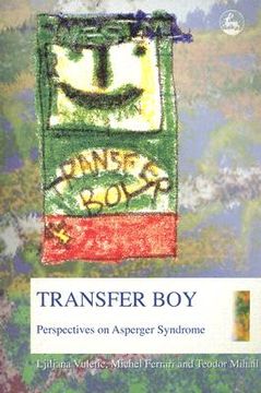 portada Transfer Boy: Perspectives on Asperger Syndrome (en Inglés)
