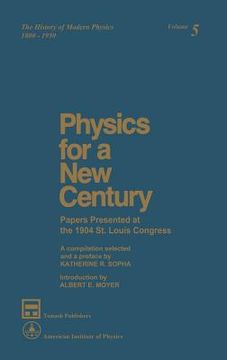 portada physics for a new century (en Inglés)