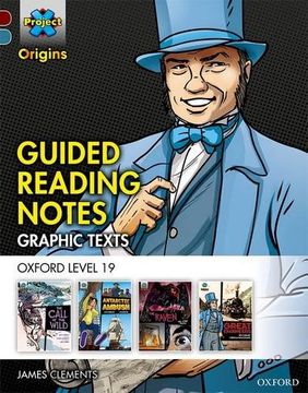 portada Project x Origins Graphic Texts: Dark Red+ Book Band, Oxford Level 19: Guided Reading Notes (Project x Graphic Texts) (en Inglés)