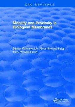 portada Mobility and Proximity in Biological Membranes (en Inglés)