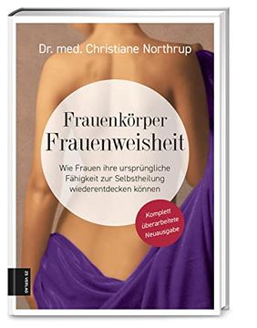 portada Frauenkörper - Frauenweisheit: Wie Frauen Ihre Ursprüngliche Fähigkeit zur Selbstheilung Wiederentdecken Können (in German)