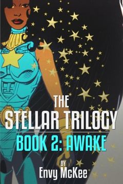 portada The Stellar Trilogy: Book 2: Awake (Volume 2)