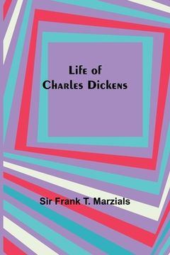 portada Life of Charles Dickens (en Inglés)