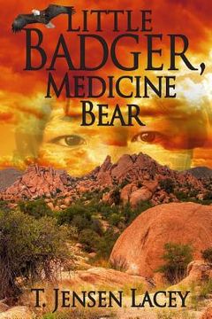 portada Little Badger, Medicine Bear (en Inglés)