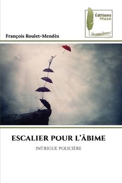portada Escalier Pour l'Âbime (en Francés)