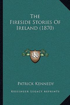 portada the fireside stories of ireland (1870)