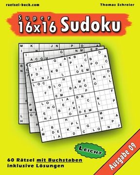 portada Leichte 16x16 Buchstaben Sudoku 09: Leichte 16x16 Buchstaben-Sudoku, Ausgabe 09: Volume 9