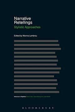 portada Narrative Retellings: Stylistic Approaches (Advances in Stylistics) (en Inglés)