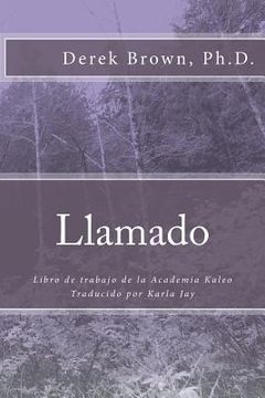 portada Llamado: Libro de trabajo de la Academia Kaleo (in Spanish)