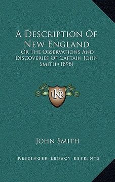 portada a description of new england: or the observations and discoveries of captain john smith (1898)