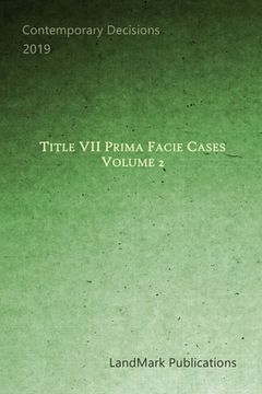 portada Title VII Prima Facie Cases: Volume 2 (en Inglés)