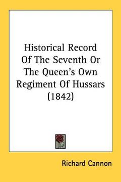 portada historical record of the seventh or the queen's own regiment of hussars (1842)