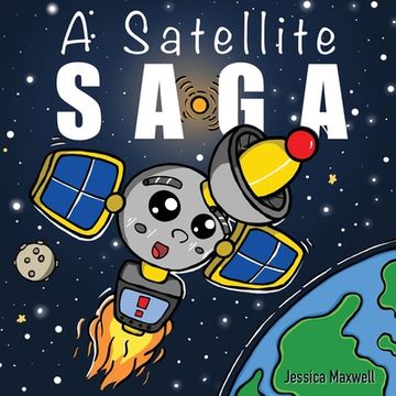 portada A Satellite Saga (in English)