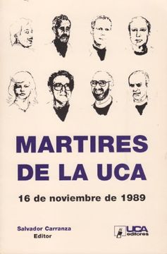 portada Mártires de la Uca. 16 de Noviembre de 1989.
