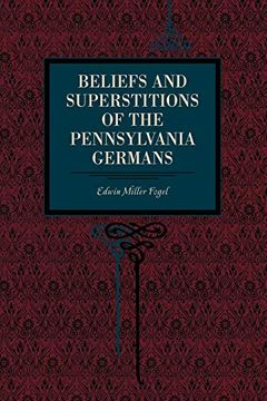 portada Beliefs and Superstitions of the Pennsylvania Germans 
