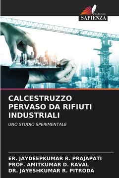 portada Calcestruzzo Pervaso Da Rifiuti Industriali (in Italian)
