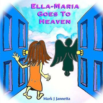 portada Ella-Maria Goes to Heaven (en Inglés)