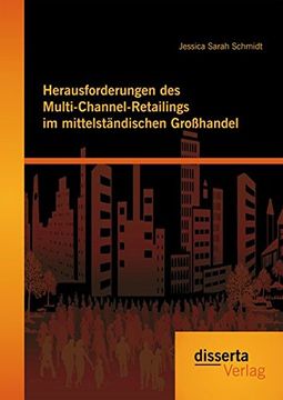 portada Herausforderungen des Multi-Channel-Retailings im mittelständischen Großhandel (German Edition)