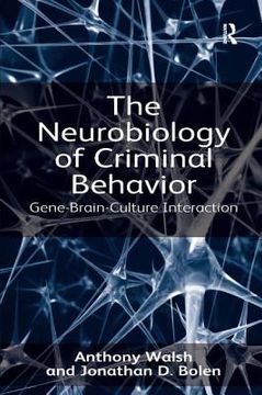 portada the neurobiology of criminal behavior (in English)