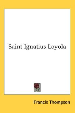 portada saint ignatius loyola (en Inglés)