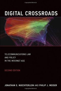 portada Digital Crossroads: Telecommunications Law and Policy in the Internet Age