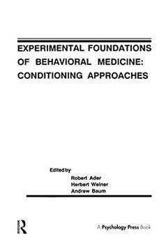 portada Experimental Foundations of Behavioral Medicines: Conditioning Approaches (en Inglés)