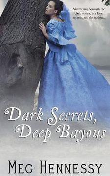 portada Dark Secrets, Deep Bayous (en Inglés)