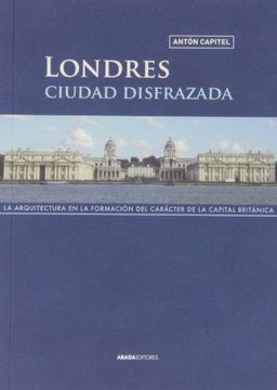 Londres Ciudad Disfrazada