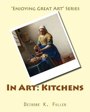 portada In Art: Kitchens (en Inglés)