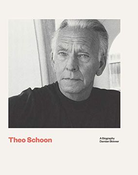 portada Theo Schoon: A Biography (en Inglés)