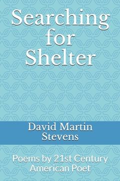 portada Searching for Shelter: Poems by 21st Century American Poet (en Inglés)