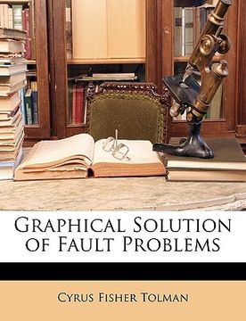 portada graphical solution of fault problems (en Inglés)