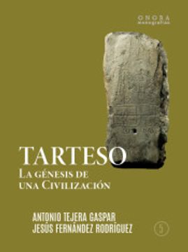 portada Tarteso: La Génesis de la Civivlización (in Spanish)