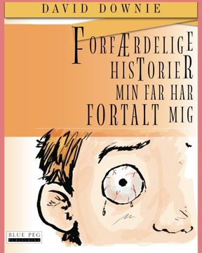 portada Forfærdelige Historier Min Far Har Fortalt Mig (Danish Edition)