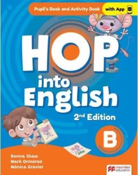 Hop Into English b Pupil's Book and Activity Book Macmillan