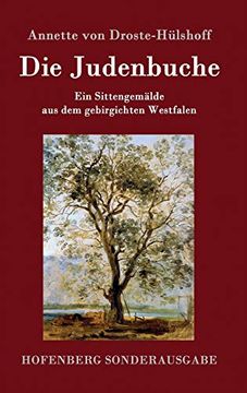 portada Die Judenbuche: Ein Sittengemälde aus dem Gebirgichten Westfalen (in German)