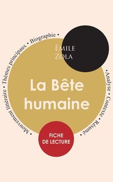 portada Fiche de lecture La Bête humaine (Étude intégrale) (in French)